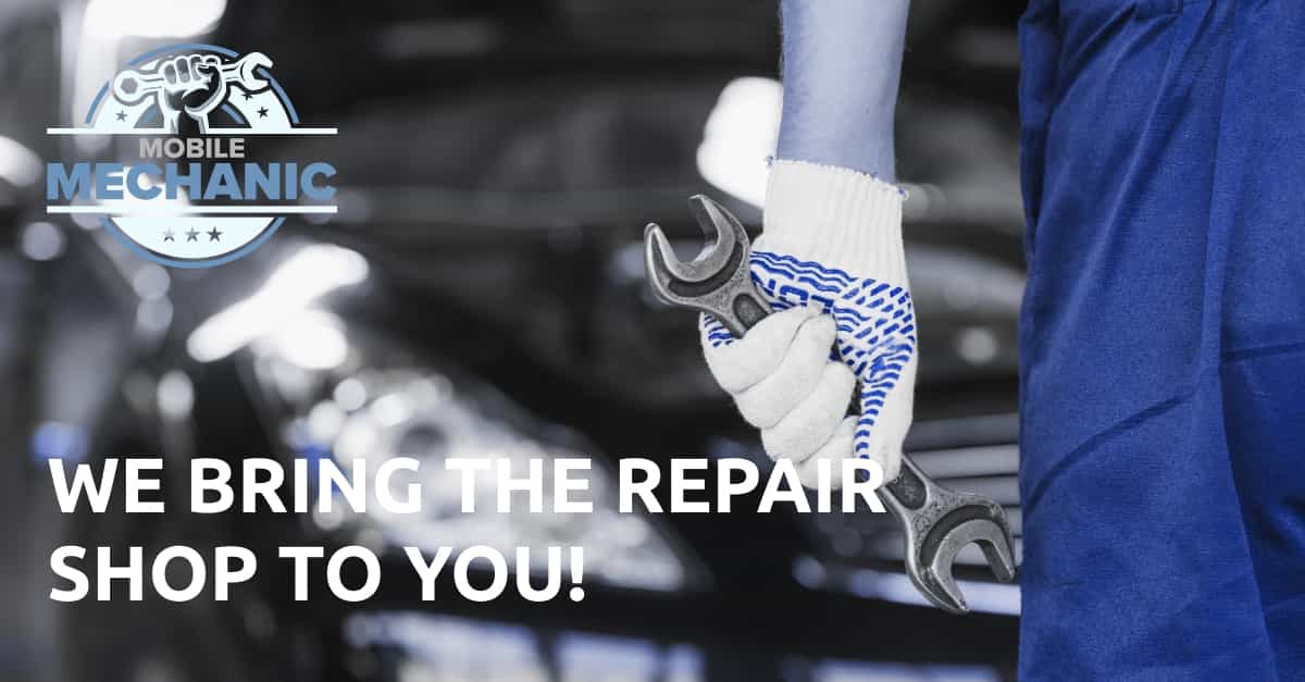 Mobile Mechanic Services Expert Car Repairs at Your Doorstep